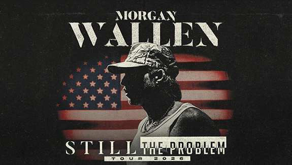 More Info for Morgan Wallen: Still The Problem Tour 2026